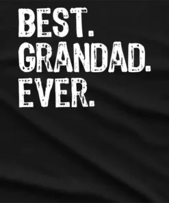 Best Grandad Ever Graphic T-Shirt