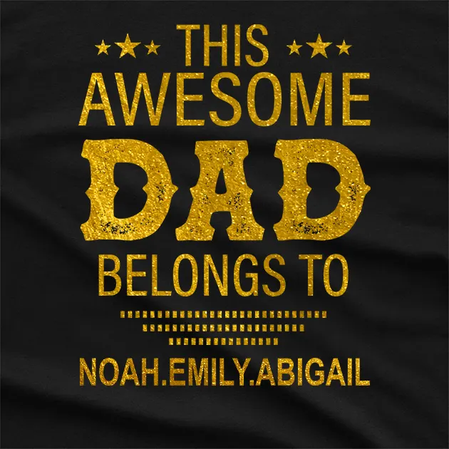 Personalised This Awesome Dad Graphic T-Shirt