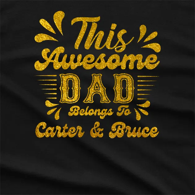 Personalised This Dad Belongs to Graphic T-Shirt