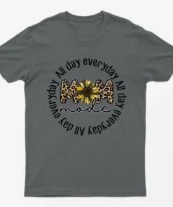 Charcoal All Day Everyday Mom Mode T-Shirt