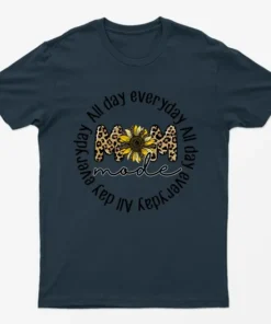 Navy Blue All Day Everyday Mom Mode T-Shirt