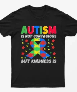 Black Autism Is Not Contagious Graphic T-Shirt