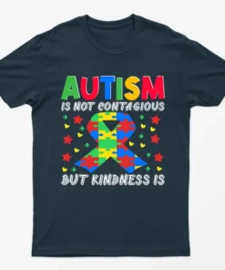 Navy Blue Autism Is Not Contagious Graphic T-Shirt