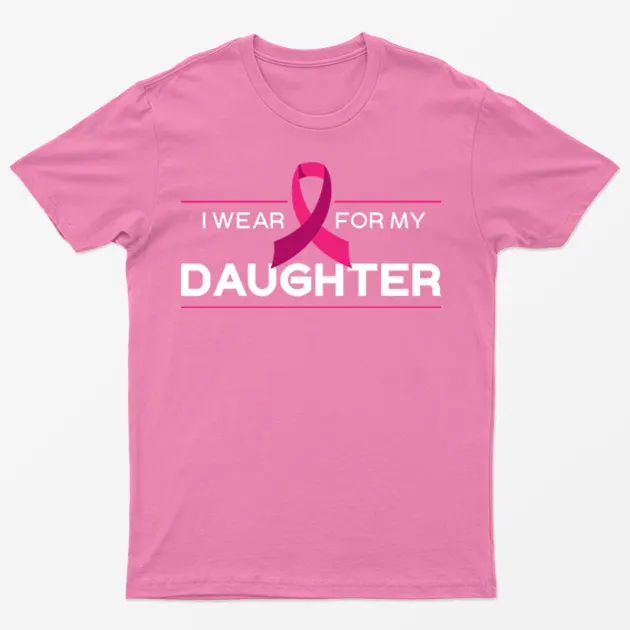 Azalea I Wear Pink For My Daughter T-Shirt