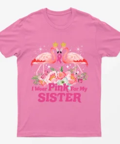 Azalea I Wear Pink For My Sister T-Shirt