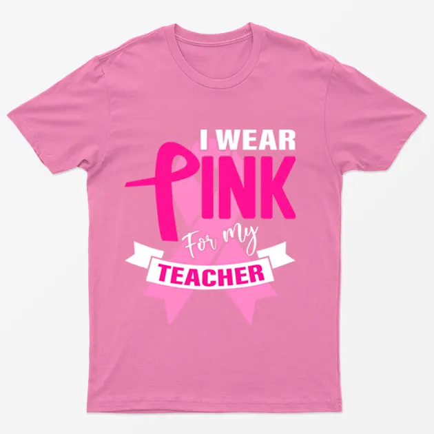 Azalea I Wear Pink For My Teacher T-Shirt