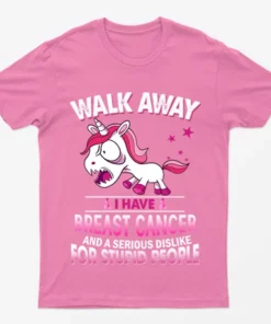 Azalea I have Breast Cancer for Stupid People T-Shirt