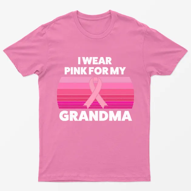 Azalea Wear Pink For Grandma T-Shirt
