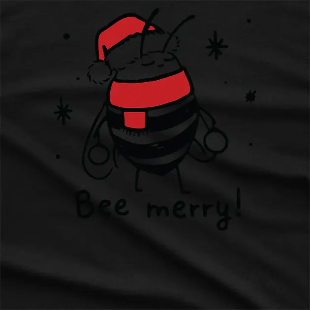 Bee Merry Christmas T-Shirt