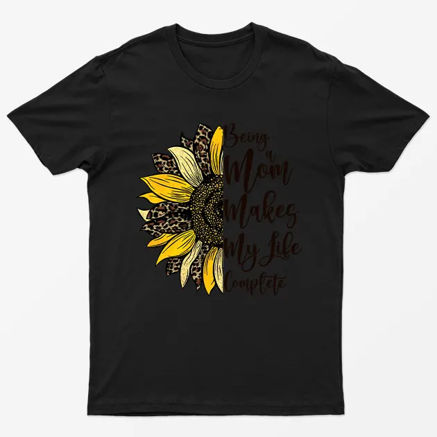 Black Being A Mom Makes Life Complete T-Shirt