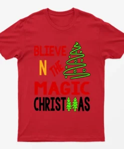 Red Believe In The Magic Christmas T-Shirt