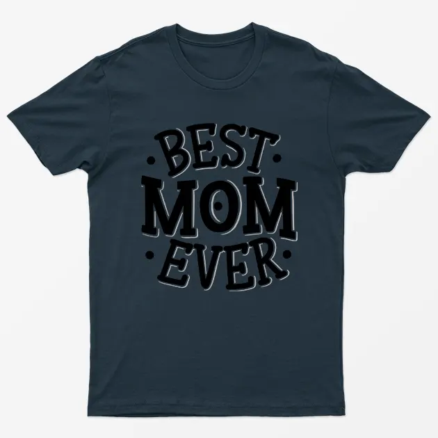Navy Blue Best Mom Ever Mothers Day T-Shirt