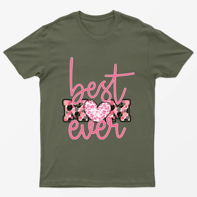 Military Green Best Mom Ever T-Shirt