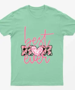 Mint Green Best Mom Ever T-Shirt
