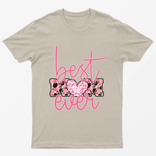 Sand Best Mom Ever T-Shirt