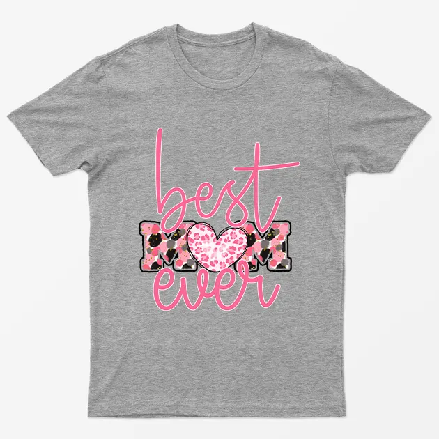 Sport Grey Best Mom Ever T-Shirt