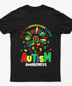 Black Accept Understand Love Autism Awareness T-Shirt