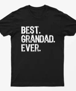 Black Best Grandad Ever Graphic T-Shirt