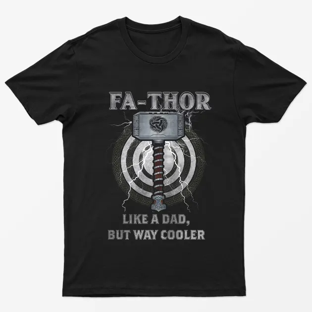 Thor Like a Dad But Way Cooler tshirt Fa