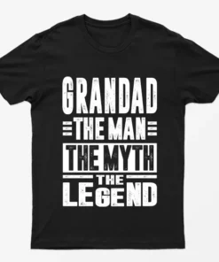 Black Grandad The Man The Myth The Legend T-Shirt