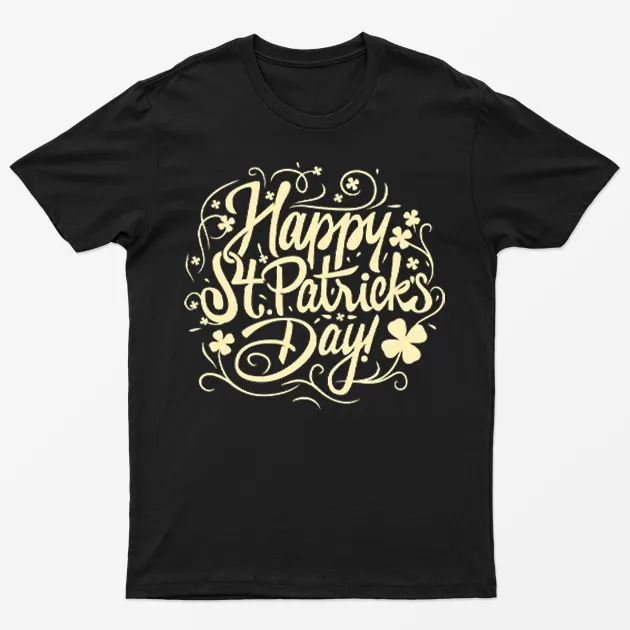 Black Happy Saint Patrick's Day T-Shirt