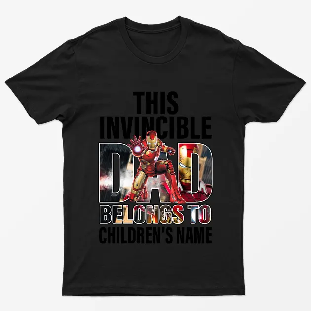 Black Personalised Invincible Dad Belongs to T-Shirt