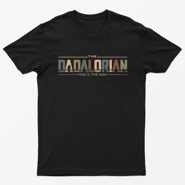 Black The Dadalorian This is the way T-Shirt