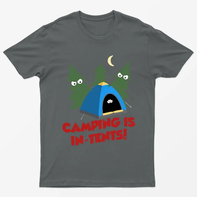 Charcoal Camping Is In Tents Graphic T-Shirt