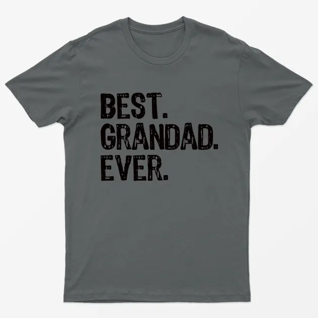 Charcoal Best Grandad Ever T-Shirt