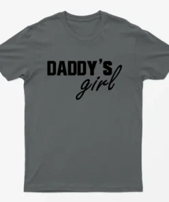 Charcoal Daddys Girl T-Shirt
