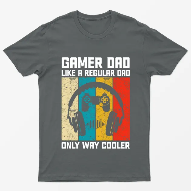 Charcoal Gamer Dad Like Regular Dad But Way Cooler T-Shirt