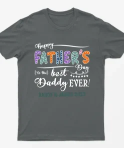 Charcoal Personalised Happy Fathers Day Best Dad Ever Graphic T-Shirt