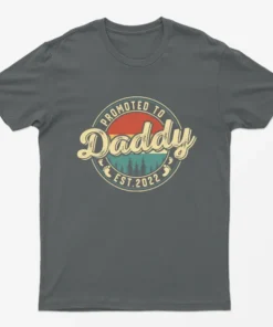 Charcoal Promoted to Daddy Est 2022 T-Shirt