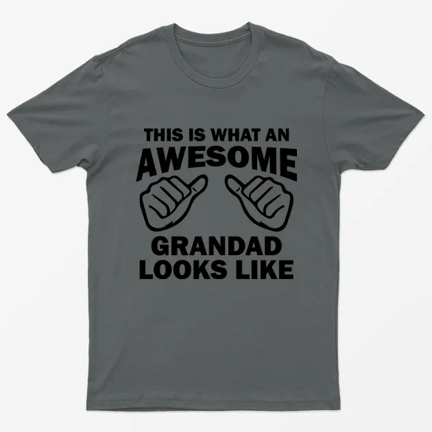 Charcoal This is What an Awesome Grandad Looks Like T-Shirt