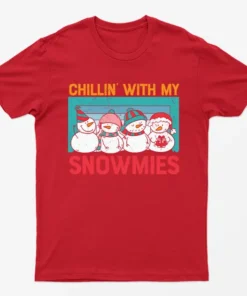 Red Chillin With My Snowmies T-Shirt
