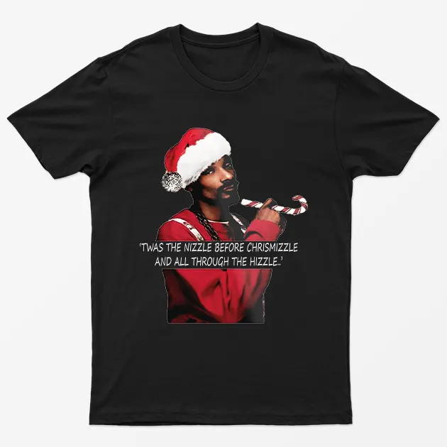 Black Christmizzle Hizzle Christmas T-Shirt