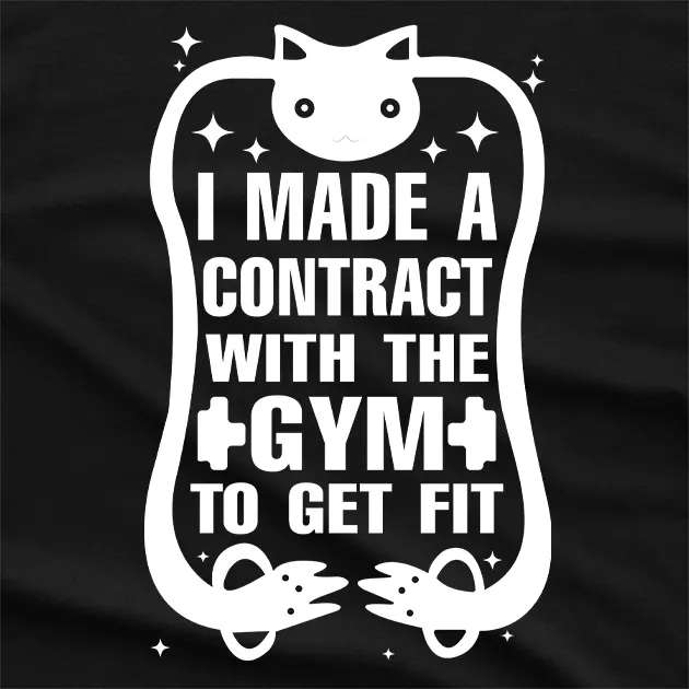 Azalea Contract With Gym To Get Fit T-Shirt