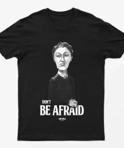 Black Dont Be Afraid Halloween T-Shirt