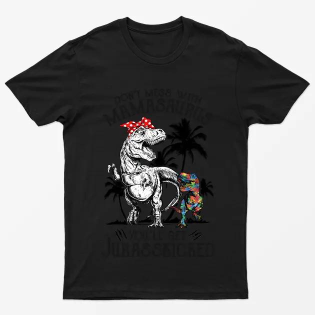 Black Dont Mess With Dinosaur Graphic T-Shirt