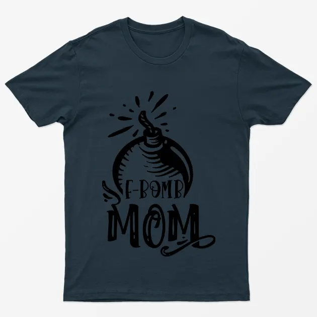 Navy Blue F Bomb Mom T-Shirt