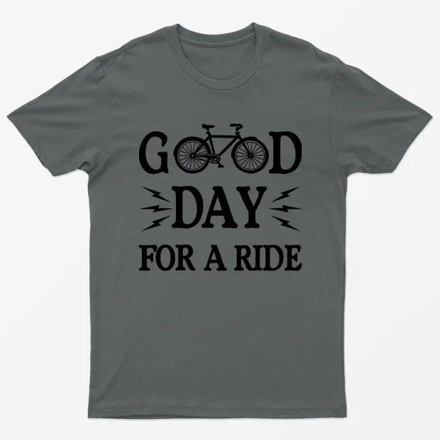 Charcoal Good Day For A Ride Bicycle T-Shirt