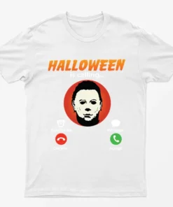 White Halloween Is Calling Micheal Myers T-Shirt