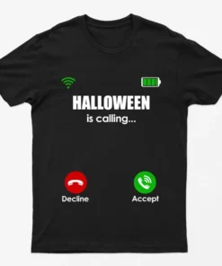 Black Halloween is Calling T-Shirt