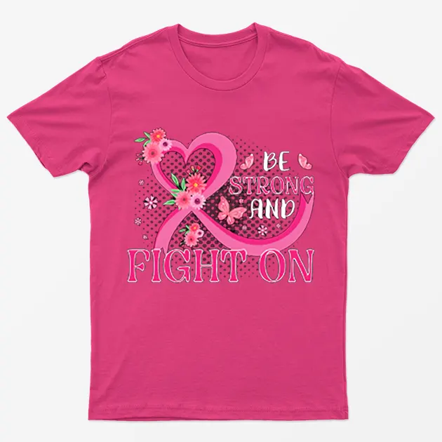 Heliconia Be Strong and Fight on Breast Cancer T-Shirt