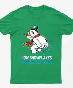 Irish Green How Snowflakes Are Really Made Christmas T-Shirt