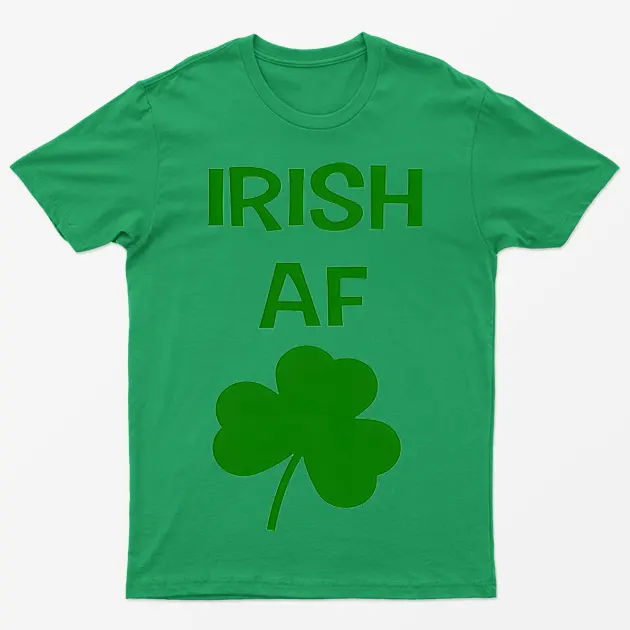 Irish Green Irish Af St Patricks Day Graphic T-Shirt