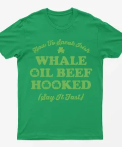Irish Green Learn How To Speak Irish Graphic T-Shirt