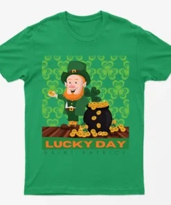 Irish Green Lucky Day St Patrick's Day T-Shirt
