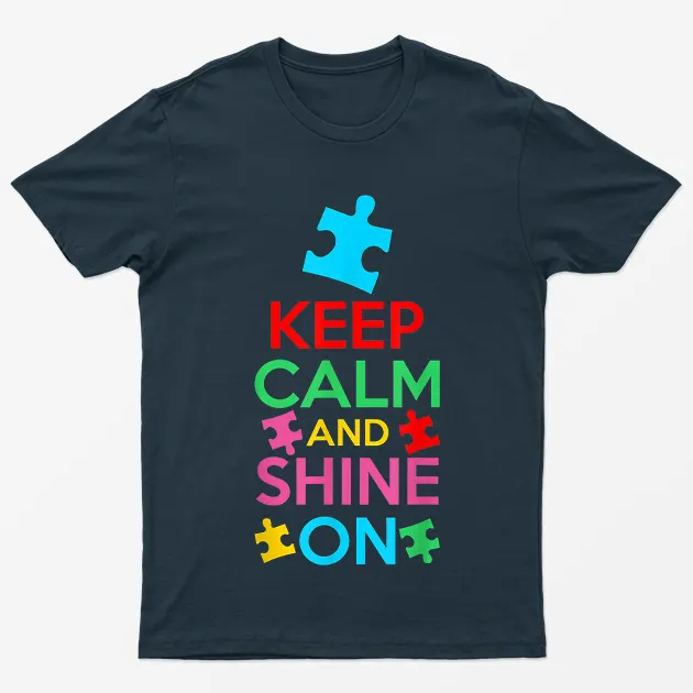 Navy Blue Keep Calm And Shine On Autism T-Shirt