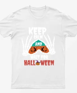 White Keep Calm And Wait For Halloween T-Shirt